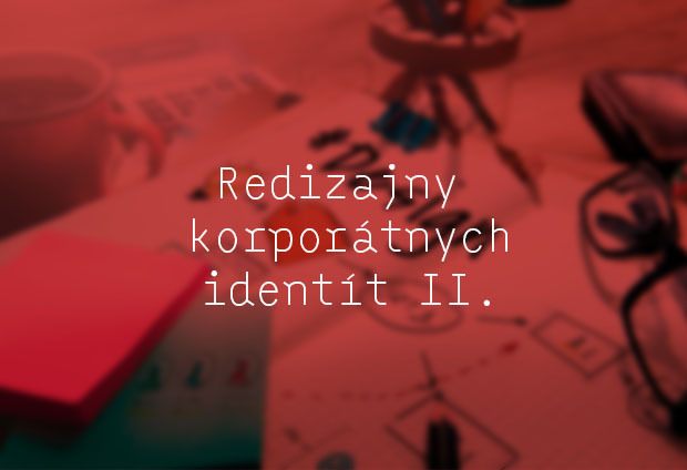 Redizajn korporátnych identít II.
